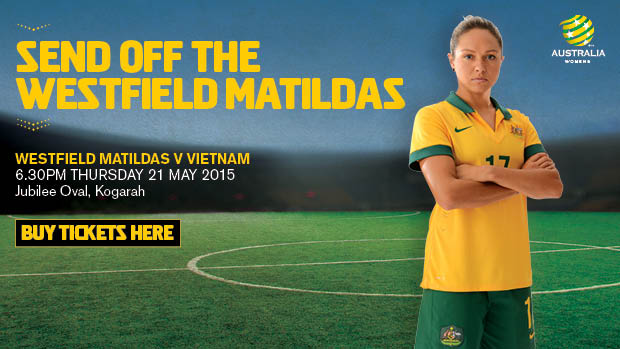 The Westfield Matildas will play Vietnam at Kogarah Oval on Thursday 21st May.